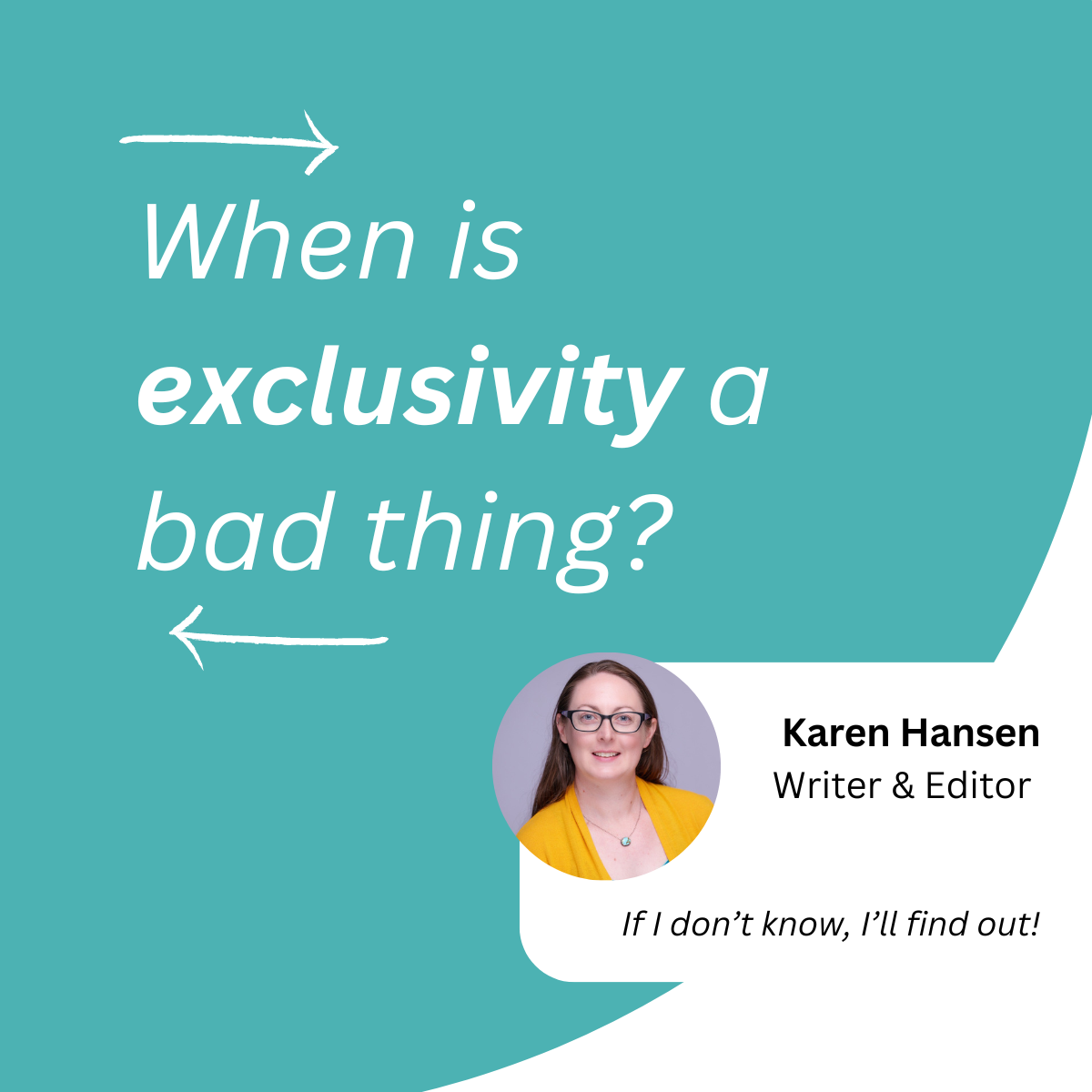 Writing Tip No. 2: Exclusivity
