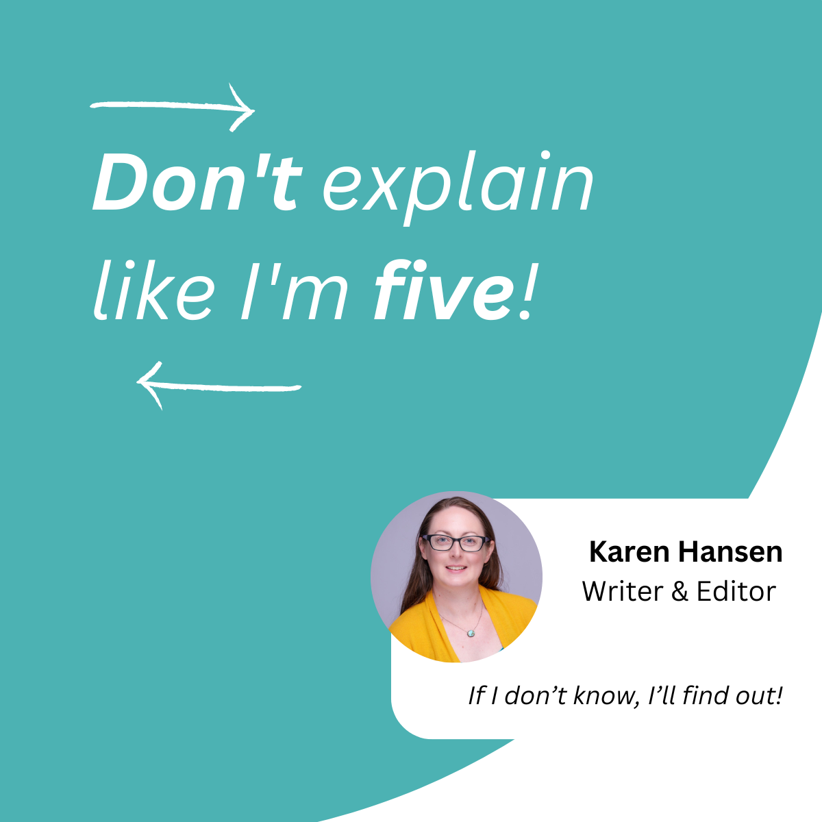 Writing Tip No. 5: I’m not 5